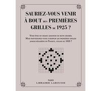 Sauriez-vous venir à bout des 1eres grilles de 1925