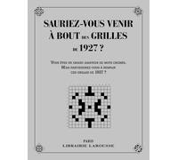 Sauriez-vous venir à bout des mots croisés de 1927 ?