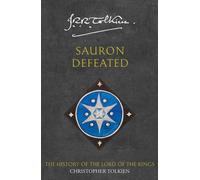 Sauron Defeated - Livres fantastiques du Seigneur des Anneaux Originaux en anglais