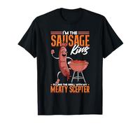 Sausage King Ruling The Grill Funny Hot Dog Sausage T-Shirt