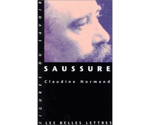Saussure - Claudine Normand - Belles Lettres - Poche - Biographie