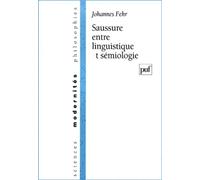 Saussure : Entre linguistique et sémiologie