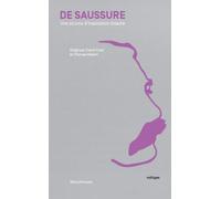 Saussure Une source d'inspiration intacte - T. Robert - Metispresses - broché - Essai