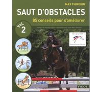 Saut D'obstacles Volume 2 - 80 Conseils Pour S'améliorer