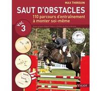 Saut d'obstacles volume 3 Max Thirouin (Auteur)