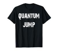 Saut quantique T-Shirt