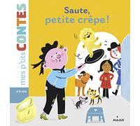 Saute, petite crêpe !