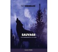 Sauvage - J?Ai Demandé À La Lune