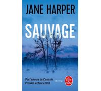 Sauvage - Jane Harper - Lgf - Poche - Roman