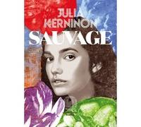 Sauvage Julia Kerninon (Auteur)