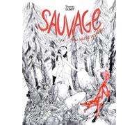 Sauvage ou la sagesse des pierres