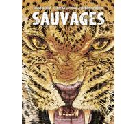 Sauvage(s) - Christian Lachenal - Humanoïdes Associés - cartonné - Bande dessinée