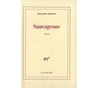 Sauvageons Benjamin Berton (Auteur)