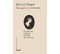 Sauvagerie et civilisation