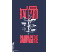 Sauvagerie - J. G. Ballard - Tristram - broché - Roman
