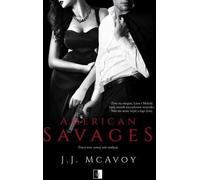 Sauvages américains T.3