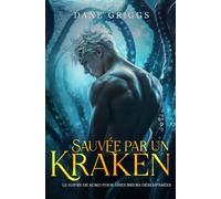 Sauvée par un Kraken