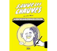 Sauve les chauves - Léon Maret - 2024 Eds - broché - Bande dessinée