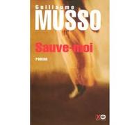 Guillaume Musso – Sauve-moi – Roman – broché – xO