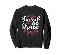 Sauvé par Grace, Éphésiens, Un chrétien inspirant Sweatshirt