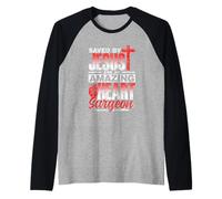 Sauvé par Jésus Et Incroyable Chirurgien Cardiaque Patient Manche Raglan