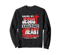 Sauvé par Jésus Et Incroyable Chirurgien Cardiaque Patient Sweatshirt