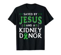 Sauvé par Jésus et Le Mois de Sensibilisation aux donneurs d'organes rénaux T-Shirt