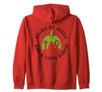 Sauvé par Jésus et Un donneur de poumon - Transplantation pulmonaire Sweat à Capuche