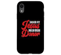 Sauvé par Jésus et Un donneur d'organes | Dons d'organes Coque pour iPhone XR