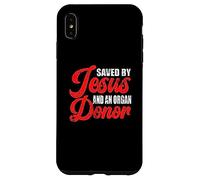 Sauvé par Jésus et Un donneur d'organes | Dons d'organes Coque pour iPhone XS Max