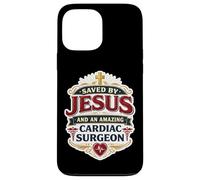 Sauvé par Jésus et Un Incroyable Chirurgien Cardiaque Chrétien Dieu Coque pour iPhone 13 Pro Max