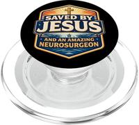 Sauvé par Jésus et Un Incroyable médecin chrétien neurochirurgien PopSockets PopGrip pour MagSafe