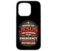 Sauvé par Jésus et Un Incroyable médecin d'urgence Coque pour iPhone 15 Pro