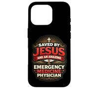 Sauvé par Jésus et Un Incroyable médecin d'urgence Coque pour iPhone 16 Pro