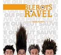Blerots De Ravel - Sauve Qui Peut [Import]