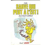 Sauve qui peut à l'Est