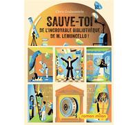 Sauve-toi de l'incroyable bibliothèque de M. Lemoncello ! – MILAN