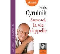 Sauve-toi, la vie t'appelle: Livre audio 1 CD MP3
