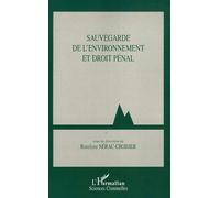 Sauvegarde De L'environnement Et Droit Pénal