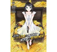 Sauver 80 000 pièces d'or dans un autre monde pour ma retraite 01 (Manga)