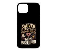 Sauver des Vies Et Lever Les Yeux Au Ciel Mon Quotidien Coque pour iPhone 15 Plus