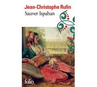 Sauver Ispahan – Gallimard