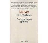 Sauver la creation Observatoir Foi et Culture (Auteur)