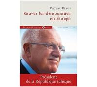 Sauver Les Démocraties En Europe