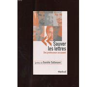 Sauver les lettres : Des professeurs accusent