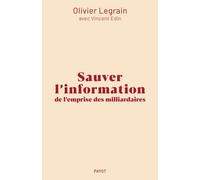 Sauver L'information De L'emprise Des Milliardaires