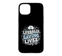 Sauver littéralement des Vies infirmière autorisée Coque pour iPhone 15 Plus