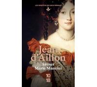 Sauver Marie Mancini