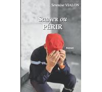 Sauver ou périr