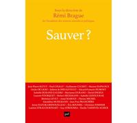 Sauver ? - Rémi Brague - Puf - broché - Essai
